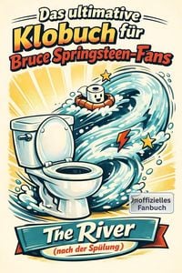 Produktbild: Das ultimative Klobuch f&uuml;r Bruce Springsteen-Fans