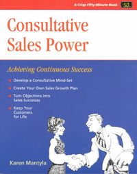 Produktbild: Crisp: Consultative Sales Power: Achieving Continuous Success