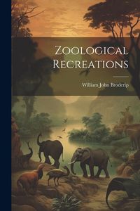 Produktbild: Zoological Recreations