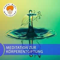 Produktbild: Meditation zur K&ouml;rperentgiftung
