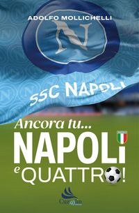 Produktbild: Ancora tu... Napoli e quattro!
