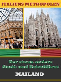 Produktbild: MAILAND - Der etwas andere Stadt- und Reisef&uuml;hrer