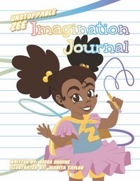 Produktbild: Unstoppable Zee Imagination Journal