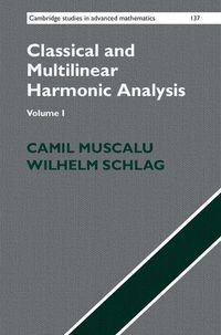 Produktbild: Classical and Multilinear Harmonic Analysis