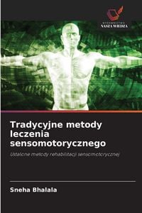Produktbild: Tradycyjne metody leczenia sensomotorycznego