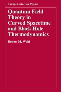 Produktbild: Quantum Field Theory in Curved Spacetime and Black Hole Thermodynamics
