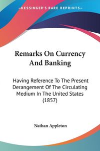 Produktbild: Remarks On Currency And Banking