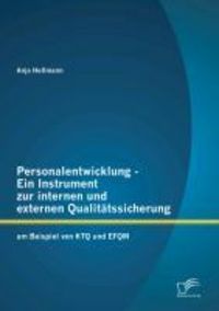 Produktbild: Personalentwicklung - Ein Instrument zur internen und externen Qualit&auml;tssicherung: am Beispiel von KTQ und EFQM