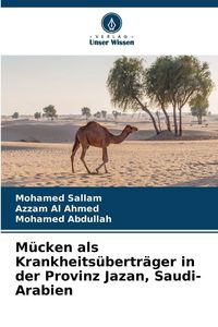 Produktbild: M&uuml;cken als Krankheits&uuml;bertr&auml;ger in der Provinz Jazan, Saudi-Arabien