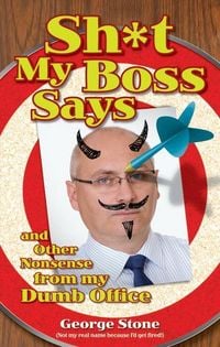 Produktbild: Sh*t My Boss Says