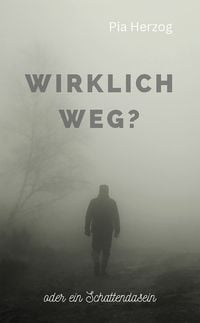 Produktbild: Wirklich Weg?