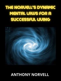 Produktbild: Norvell's dynamic Mental Laws for a successful living