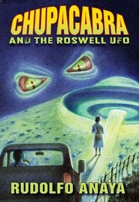 Produktbild: Chupacabra and the Roswell UFO