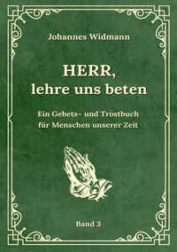 Produktbild: Herr, lehre uns beten - Bd. 3