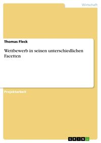 Produktbild: Wettbewerb in seinen unterschiedlichen Facetten