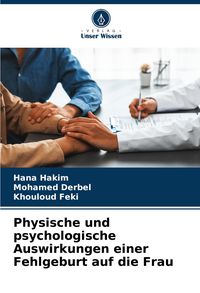 Produktbild: Physische und psychologische Auswirkungen einer Fehlgeburt auf die Frau