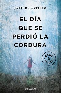 Produktbild: El d&iacute;a que se perdi&oacute; la cordur