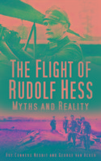 Produktbild: Acker, G: Flight of Rudolf Hess