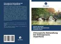 Produktbild: Chirurgische Behandlung bei Osteogenesis imperfecta