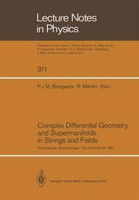 Produktbild: Complex Differential Geometry and Supermanifolds in Strings and Fields