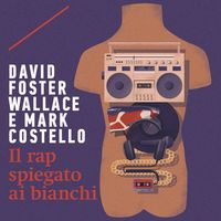 Produktbild: Il rap spiegato ai bianchi