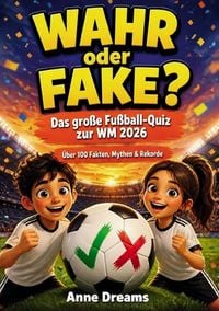 Produktbild: Wahr oder Fake?