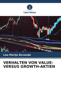 Produktbild: Verhalten von Value- Versus Growth-Aktien