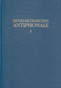 Produktbild: Benediktinisches Antiphonale I-III / Benediktinisches Antiphonale Band I