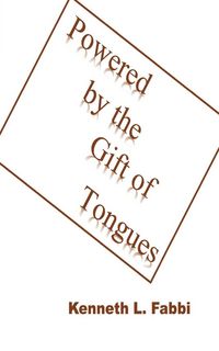 Produktbild: Powered by the Gift of Tongues