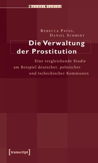Produktbild: Die Verwaltung der Prostitution