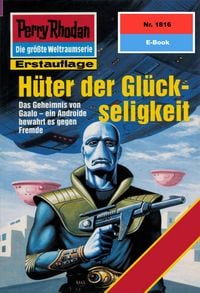 Produktbild: Perry Rhodan 1816: H&uuml;ter der Gl&uuml;ckseligkeit