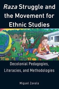 Produktbild: Raza Struggle and the Movement for Ethnic Studies