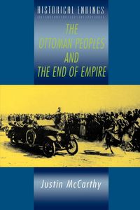 Produktbild: The Ottoman Peoples and the End of Empire