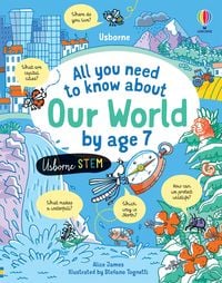 Produktbild: All You Need to Know about Our World by Age 7