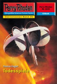 Bild vom Artikel Perry Rhodan 2235: Todesspiele vom Autor Thomas Ziegler