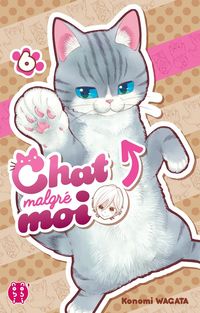 Produktbild: Chat malgr&eacute; moi. Tome 6
