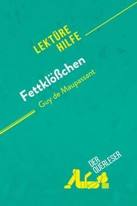 Produktbild: Fettkl&ouml;&szlig;chen von Guy de Maupassant (Lekt&uuml;rehilfe)
