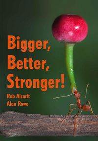 Produktbild: Bigger, Better, Stronger!