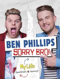 Produktbild: Phillips, B: Sorry Bro!