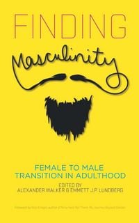 Produktbild: Finding Masculinity - Female to Male Transition in Adulthood