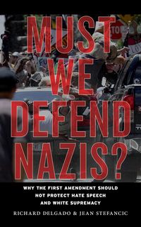 Produktbild: Must We Defend Nazis?