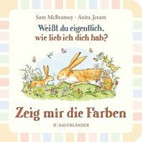 Produktbild Weißt du eigentlich wie lieb ich dich hab? Zeig mir die Farben