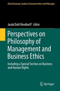 Bild vom Artikel Perspectives on Philosophy of Management and Business Ethics vom Autor Jacob Dahl Rendtorff