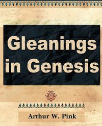 Produktbild: Gleanings in Genesis (Volume I)