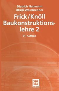 Produktbild: Frick / Kn&ouml;ll Baukonstruktionslehre 2