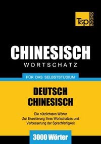 Produktbild: Wortschatz Deutsch-Chinesisch f&uuml;r das Selbststudium - 3000 W&ouml;rter