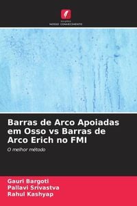 Produktbild: Barras de Arco Apoiadas em Osso vs Barras de Arco Erich no FMI