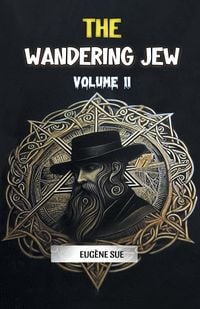 Produktbild: The Wandering Jew Volume 11
