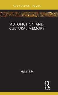 Produktbild: Autofiction and Cultural Memory