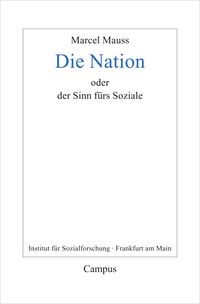 Produktbild: Die Nation oder Der Sinn f&uuml;rs Soziale